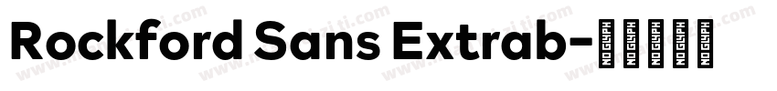 Rockford Sans Extrab字体转换